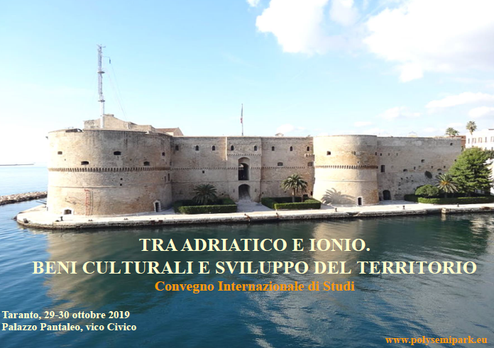 Between the Adriatic and the Ionian. Cultural heritage and territorial development